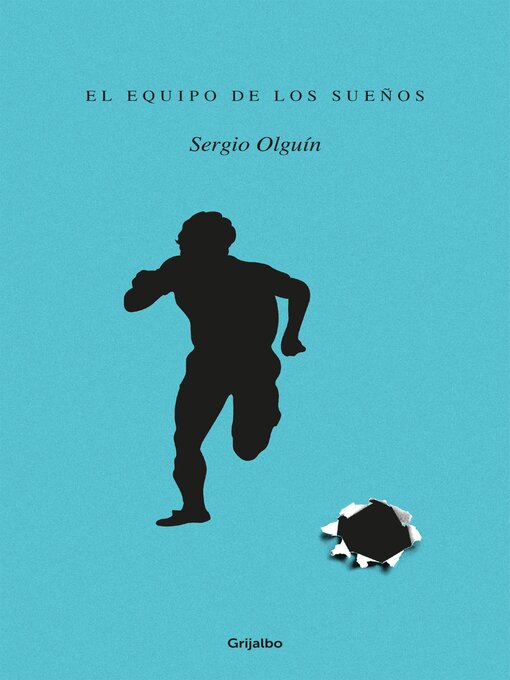 Title details for El equipo de los sueños by Sergio Olguín - Wait list